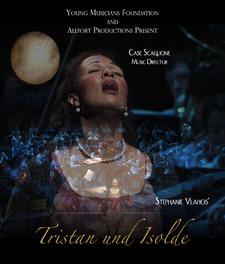 Stephanie Vlahos' Tristan und Isolde presented by Young Musicians Foundation and Allport Productions